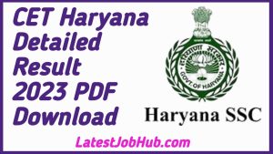 HSSC CET Haryana Detailed Result 2023 PDF Download