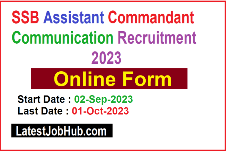 SSB Assistant Commandant Communication Recruitment 2023