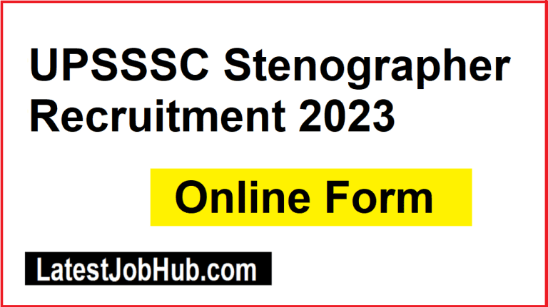 UPSSSC Stenographer Recruitment 2023
