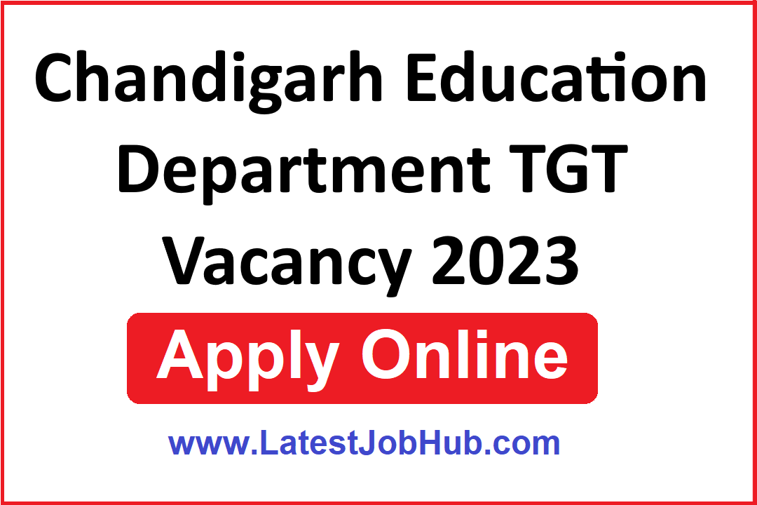 Chandigarh Education Department TGT Vacancy 2023