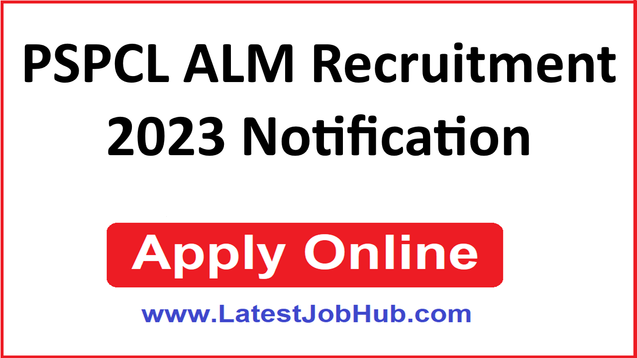 PSPCL ALM Recruitment 2023 Notification Online Form