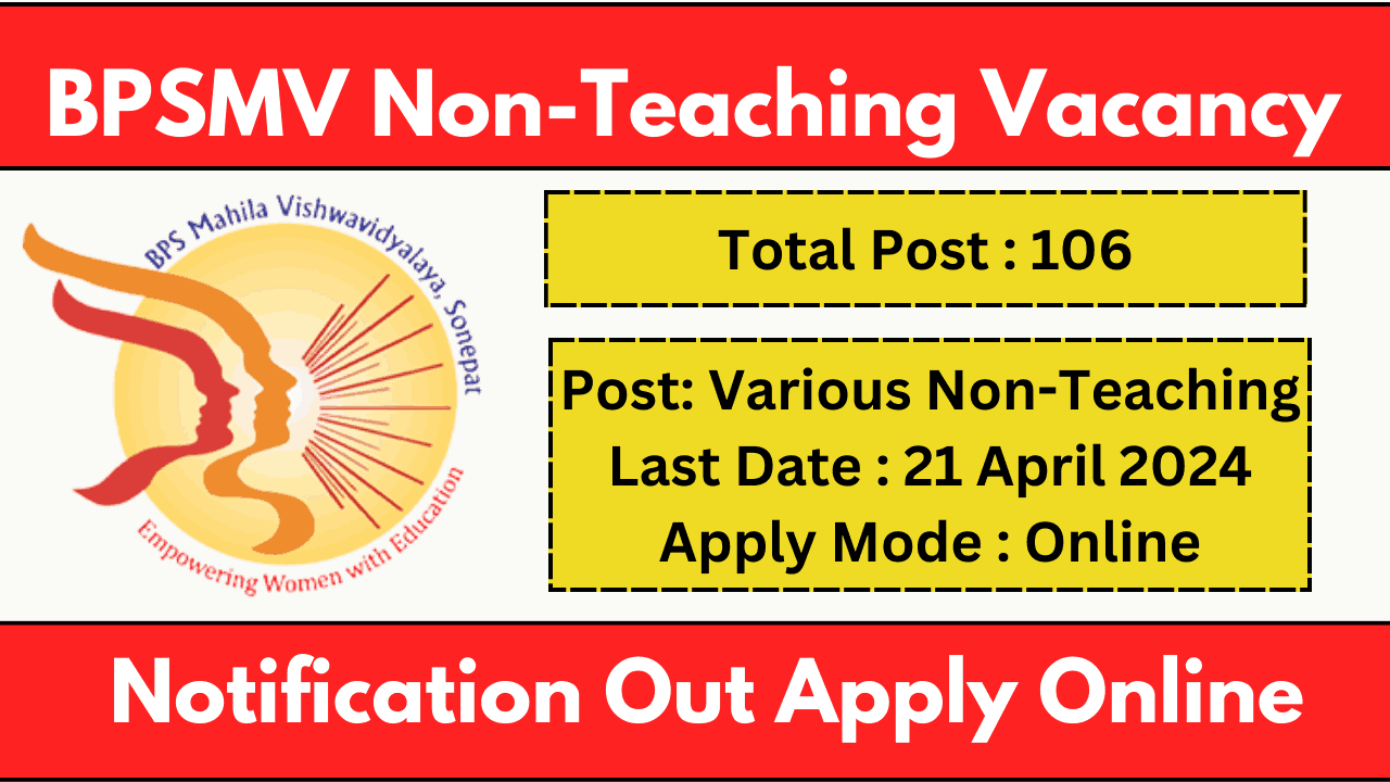 BPSMV Non-Teaching Recruitment 2024