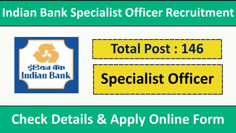 Indian Bank Specialist Officer Recruitment