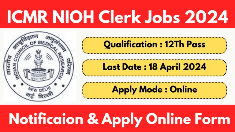ICMR NIOH Recruitment 2024