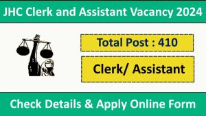 JHC Clerk and Assistant Vacancy 2024