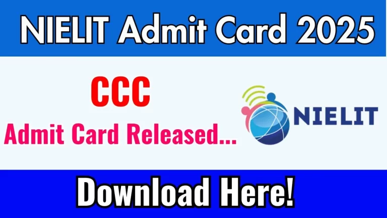 NIELIT CCC Admit Card 2025