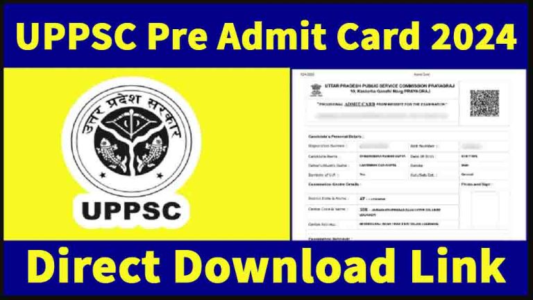 UPPSC Mains 2024 Admit Card
