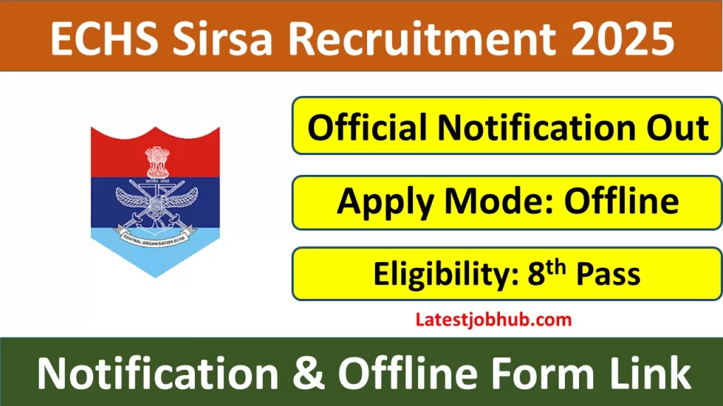 ECHS Sirsa Recruitment 2025