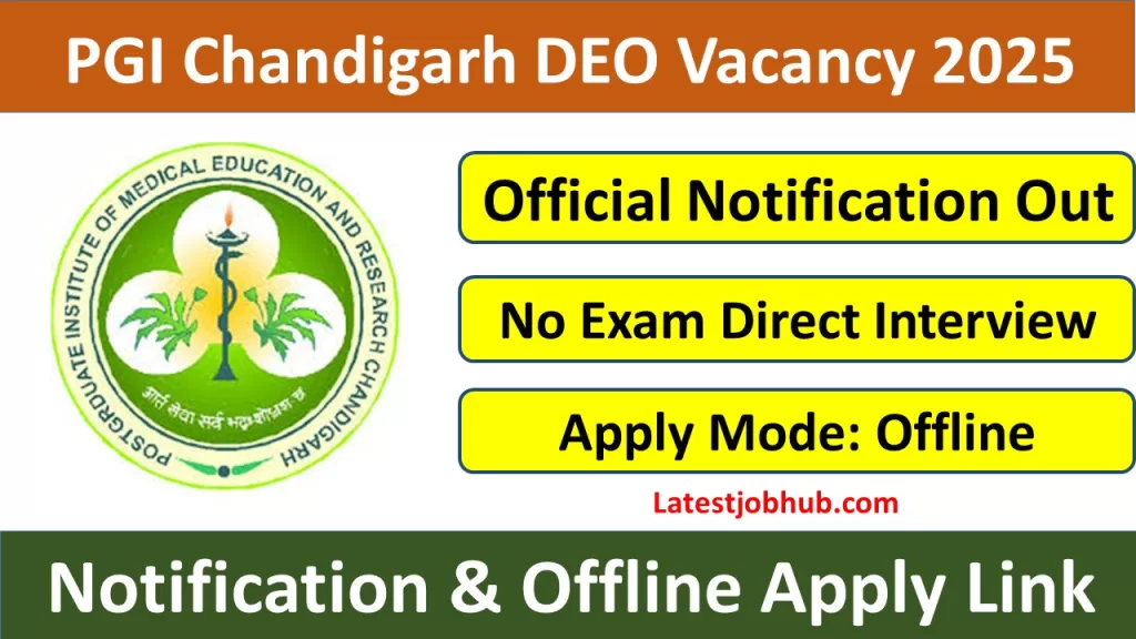 PGI Chandigarh DEO Recruitment 2025